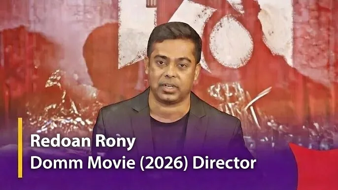 Redoan Rony: Domm Movie (2026) Director